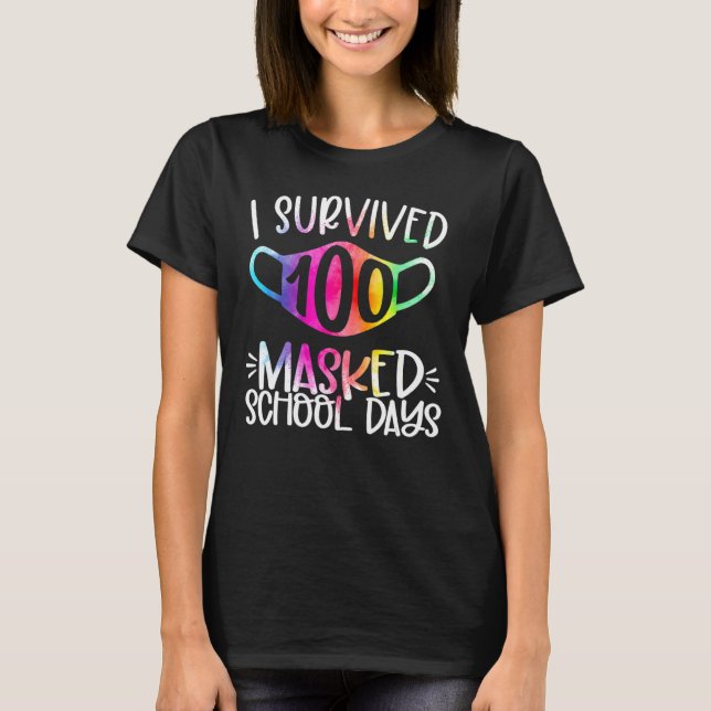 Ich überlebte 100 maskierte Schultage T-Shirt (Vorderseite)