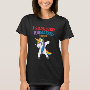 Ich überlebte 100 maskierte Schultage Unicorn Dabb T-Shirt