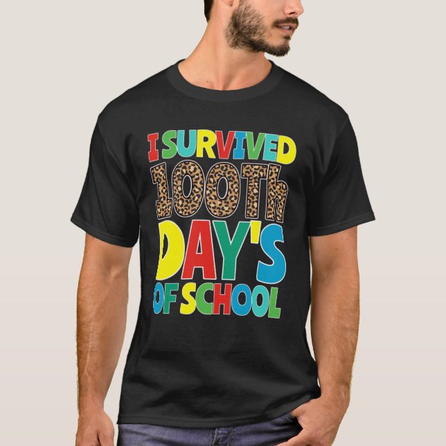 Ich überlebte 100. Schullehrer-Student T-Shirt (Vorderseite)