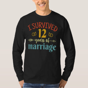 Ich überlebte 12 Jahre Ehe Paar 12. T-Shirt