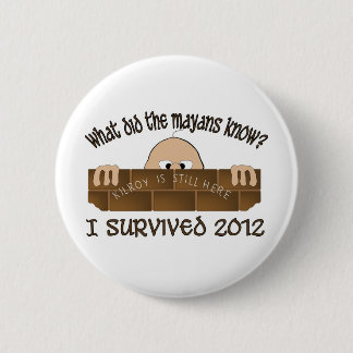 "Ich überlebte 2012" Knöpfe Button