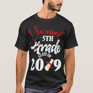 Ich überlebte 2019 Abschluss-Geschenk der 5. Klass T-Shirt