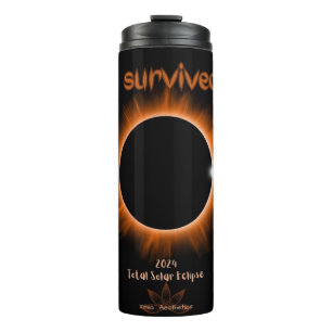 Ich überlebte 2024 den Solar Eclipse Thermal Tumbl Thermosbecher