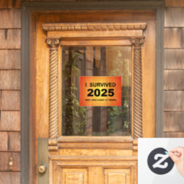 Ich überlebte 2025 fensteraufkleber