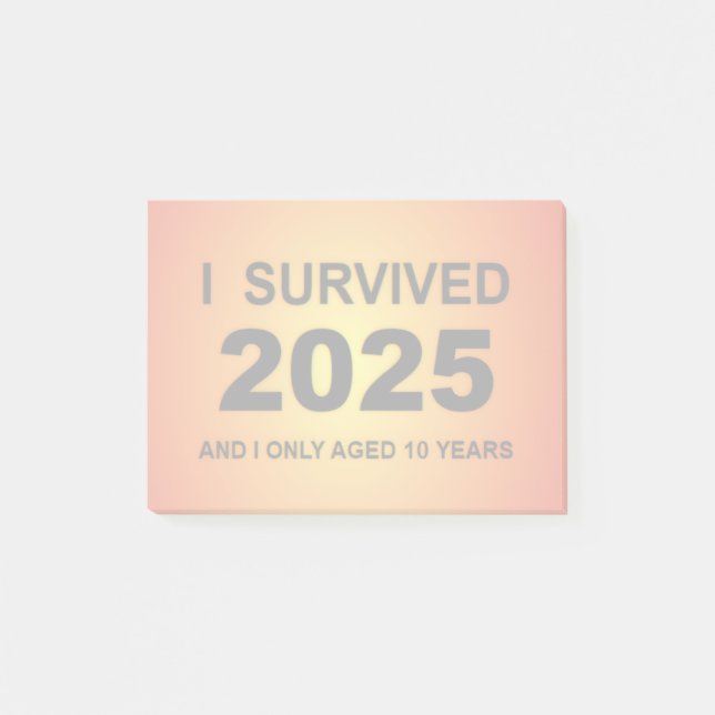 Ich überlebte 2025 post-it klebezettel (Vorderseite)