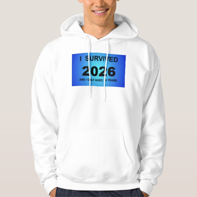 Ich überlebte 2026 hoodie (Vorderseite)