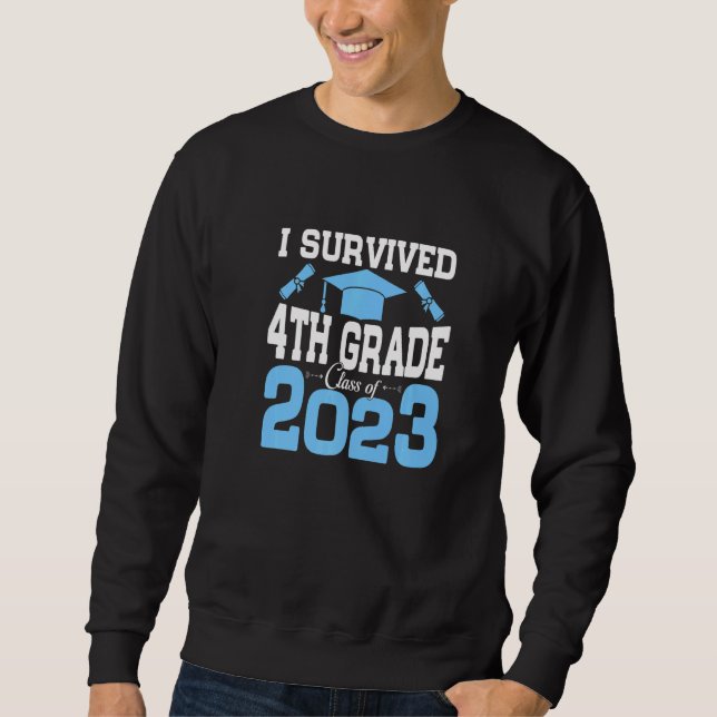 Ich überlebte 4. Klasse Senior Class von 2023 Funn Sweatshirt (Vorderseite)