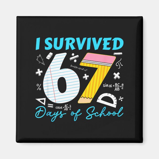 Ich überlebte 67 Schultage  Magnet (Vorne)
