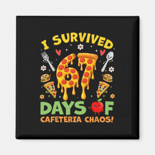 Ich überlebte 67 Tage Cafeteria-Chaos Lustiger Jun Magnet