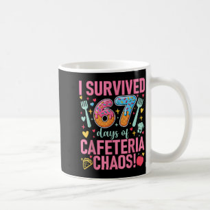 Ich überlebte 67 Tage des Cafeteria-Chaos Lunch La Kaffeetasse
