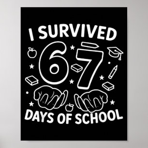 Ich überlebte 67 Tage lang Lehrer Schüler Sechs Poster