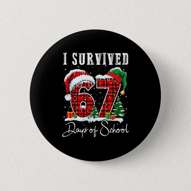Ich überlebte 67 Tage Schokoladen-Weihnachts-Lutsc Button (Vorderseite)