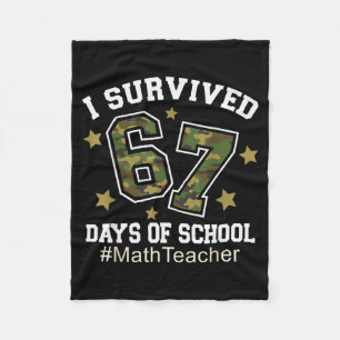 Ich überlebte 67 Tage Schul-Camo 6 7 Meme Mathe Le Fleecedecke