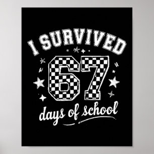 Ich überlebte 67 Tage Schul Lehrer Schüler _9 Poster