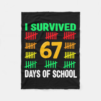 Ich überlebte 67 Tage Schule 6 7 T-Shirt Kinder 67 Fleecedecke