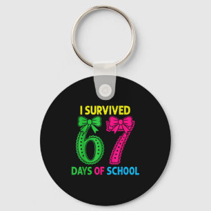 Ich überlebte 67 Tage Schule Eiscreme Sechs Sieben Schlüsselanhänger