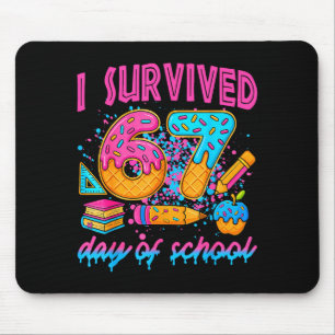 Ich überlebte 67 Tage Schule Eiscreme-Tropf Sechs Mousepad