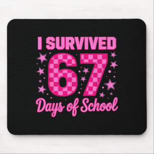Ich überlebte 67 Tage Schule Lustig 67 Lehrer Schü Mousepad