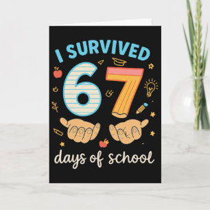 Ich überlebte 67 Tage Schule Lustiger Lehrer Stude Karte