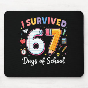 Ich überlebte 67 Tage Schule Lustiges Meme Lehrer Mousepad