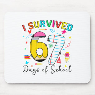 Ich überlebte 67 Tage Schule Lustiges Meme Sechs S Mousepad