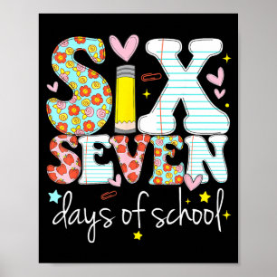 Ich überlebte 67 Tage Schule Meme-Design Lustig Se Poster