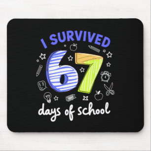 Ich überlebte 67 Tage Schule Meme Lehrer Schüler Mousepad
