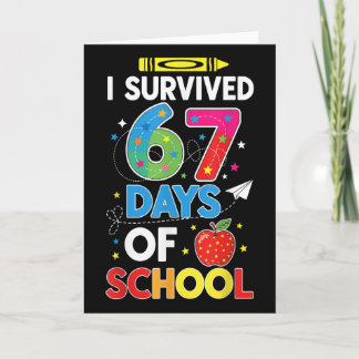 Ich überlebte 67 Tage Schule Six Seven Meme für mi Karte