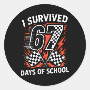 Ich überlebte 67 Tage Schule Six Seven Meme Racing Runder Aufkleber