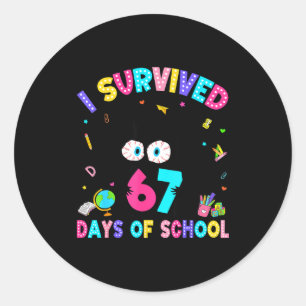 Ich überlebte 67 Tage Schule Six Seven Meme Slang Runder Aufkleber