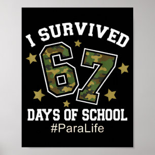 Ich überlebte 67 Tage Schulkamo 6 7 Meme Para Li Poster