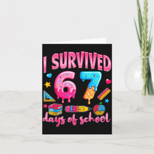 Ich überlebte 67 Tage von Schul-Lehrern Schülern Karte