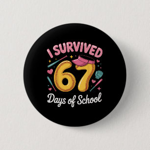 Ich überlebte 67 Tage von Schullehrem Schülern Sof Button