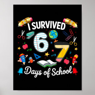 Ich überlebte 67 Tage von Schullehren Schülern Jun Poster