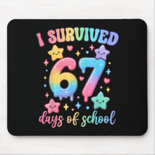 Ich überlebte 67 Tage von Schullehren Schülern Sec Mousepad