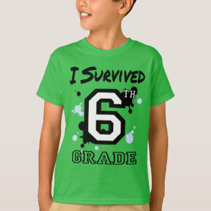 Ich überlebte 6. Klasse T-Shirt
