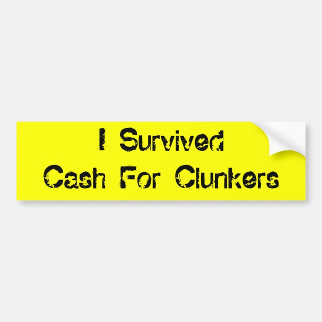 Ich überlebte Bargeld für Clunkers Autoaufkleber (Vorne)