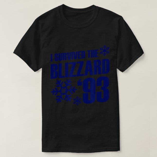 Ich überlebte Blizzard von 93 T - Shirt (Design vorne)
