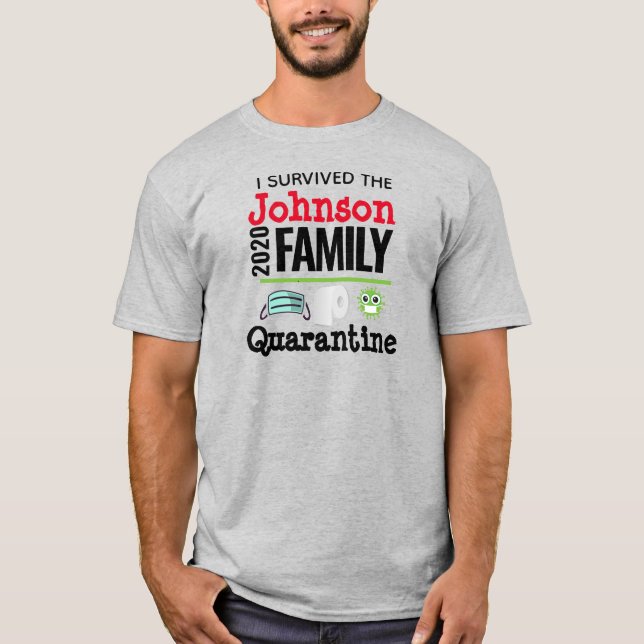 Ich überlebte Coronavirus Quarantine Funny Family T-Shirt (Vorderseite)