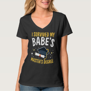 Ich überlebte das Ehefrau-Diplom meines Babe-Meist T-Shirt