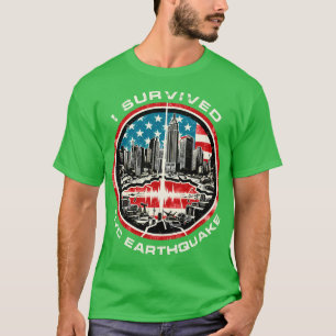 Ich überlebte das Erdbeben des NYC 2024 T-Shirt