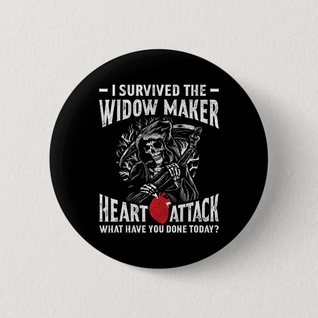Ich überlebte das Herzinfarkt der Witwe-Maker Button (Vorderseite)