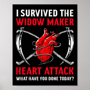 Ich überlebte das Herzinfarkt der Witwe-Maker Poster