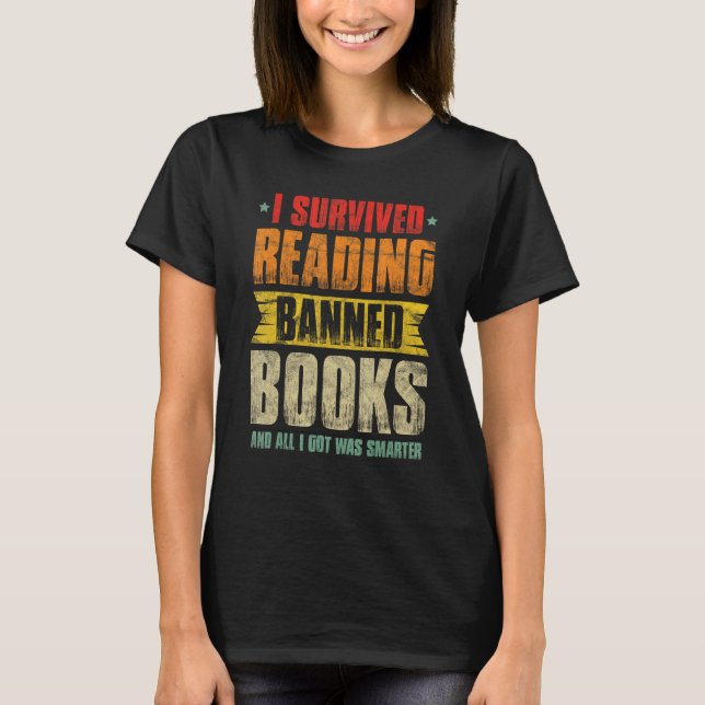 Ich überlebte das Lesen des Bücherverbots T-Shirt (Vorderseite)