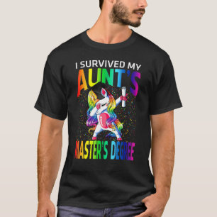 Ich überlebte das Master-Diplom meiner Tante T-Shirt