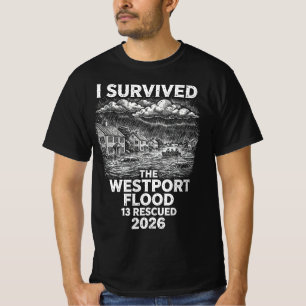 Ich überlebte das Westport-Hochwasser-Shirt 2026 W T-Shirt