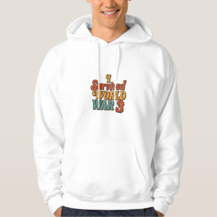 Ich überlebte den 3. Weltkrieg Funny Retro Vintag Hoodie
