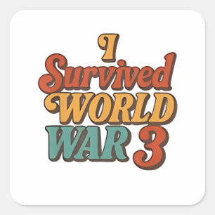 Ich überlebte den 3. Weltkrieg Lustig Retro Vintag Quadratischer Aufkleber