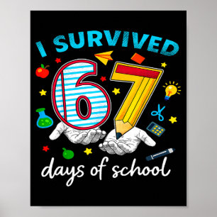 Ich überlebte den 67. Schultag Six Seven Kids Poster