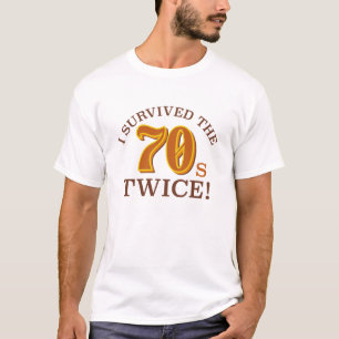 Ich überlebte den 70er zweimal T-Shirt